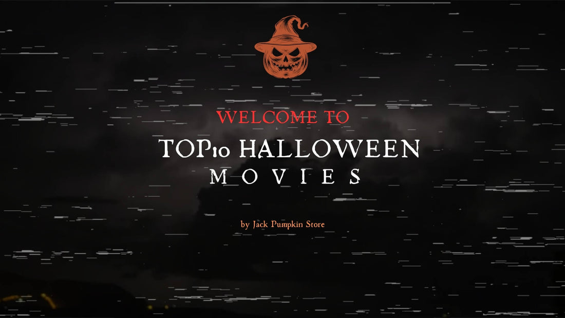 Top 10 Halloween Movies - Jack Pumpkin